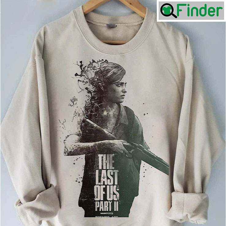 The Last Of Us Part II Sweatshirt For Fan The Last Of Us Part II Sweatshirt For Fan