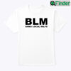 BLM Bang Local Milfs Tee