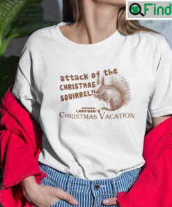Christmas Squirrel T Shirt Attack Of The Christmas Squirrel