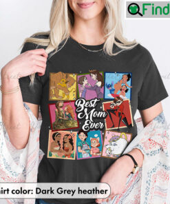 Disney Characters Best Mom Ever Mothers Day Tee Shirt
