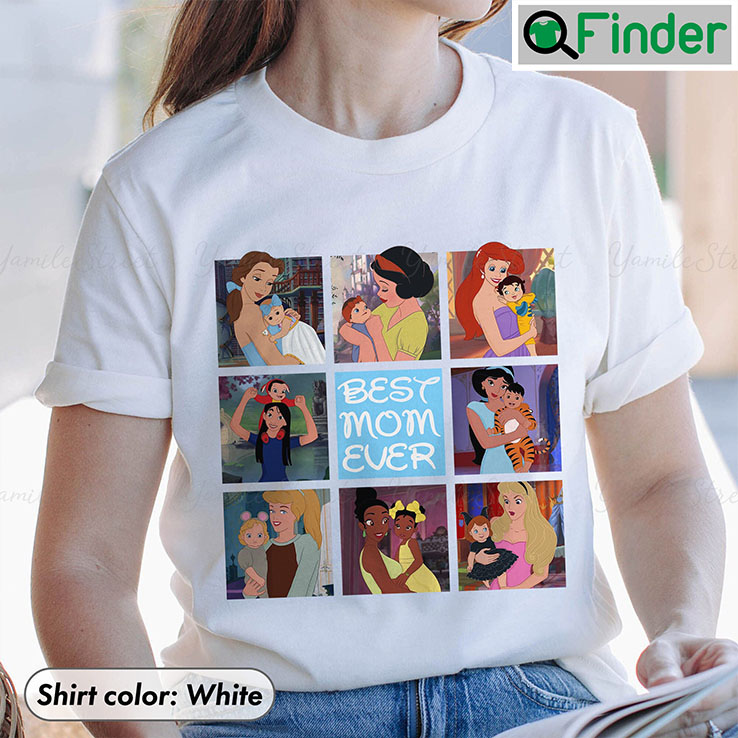 Disney Princess Mom T Shirt Best Ever Disney Princess Mom T Shirt Best Ever