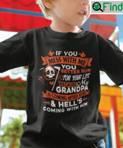 Funny Kids Shirt Run For Your Life Because My Grandpa Is Coming