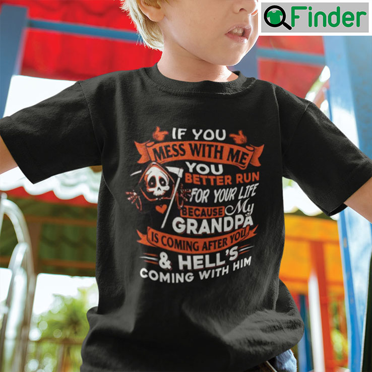 Funny Kids Shirt Run For Your Life Because My Grandpa Is Coming Funny Kids Shirt Run For Your Life Because My Grandpa Is Coming