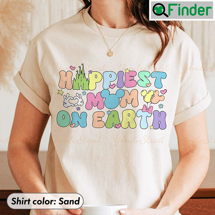 Happiest Mom On Earth T Shirt For Happiest Mom On Earth T Shirt For