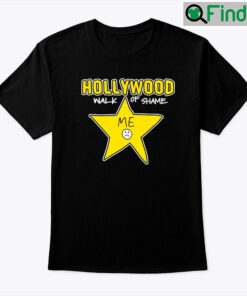 Hollywood Walk Of Shame Me Shirt