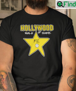 Hollywood Walk Of Shame Me T Shirt