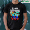 I Love Miners Minecraft Shirt