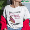 I May Look Like I Have It All Together Shirt