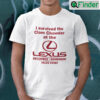 I Survived The Clam Chowder At The Lexus December To Remember Sales Event Shirt