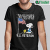 I Walked The Walk So You Could Talk The Talk Us Veteran Snoopy Shirt