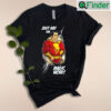 Just Say The Magic Word Shirt