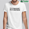 Pete Davidsons Next Girlfriend Tee Shirt