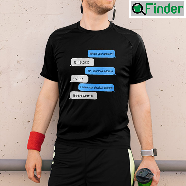 Programmer What Is Your Address Shirt Coding Humor Tee Programmer What Is Your Address Shirt Coding Humor Tee