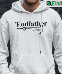Rodfather Fishing Hoodie Shirt