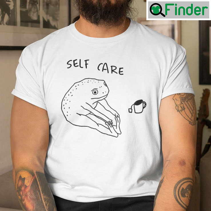 Self Care Frog Shirt Self Care Frog Shirt