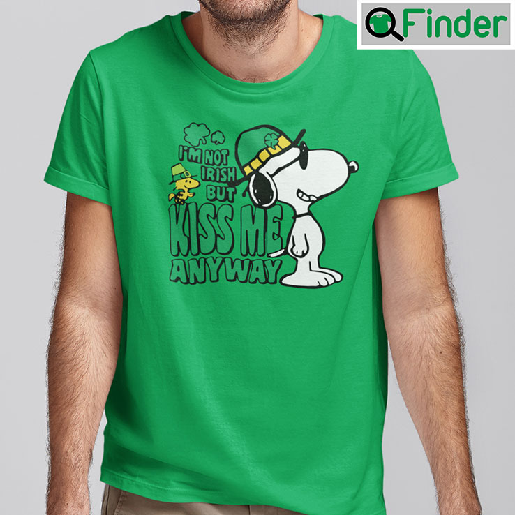 Snoopy Im Not Irish But Kiss Me Anyway Shirt Snoopy Im Not Irish But Kiss Me Anyway Shirt