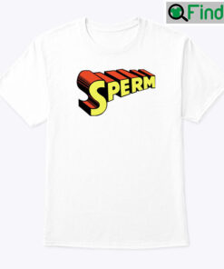 Sperm Shirt