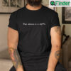 The Clitoris Is A Myth Shirt