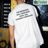 The Drinking Will Continue Until The Economy Improves Shirt