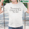 Thursdays Child Is Full Of Grace Shirt Mondays Child Poem