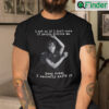 Wednesday Addams I Act As If I Dont Care If People Dislike Me Tee Shirt