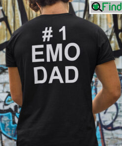 1 Emo Dad T Shirt
