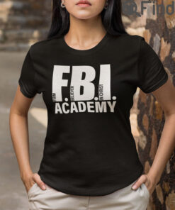FBI Academy Firm Believer In Christ T Shirt