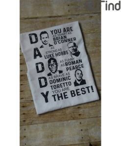 Fast And Furious Daddy T shirt