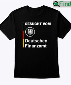 Gesucht Vom Deutschen Finanzamt Tee
