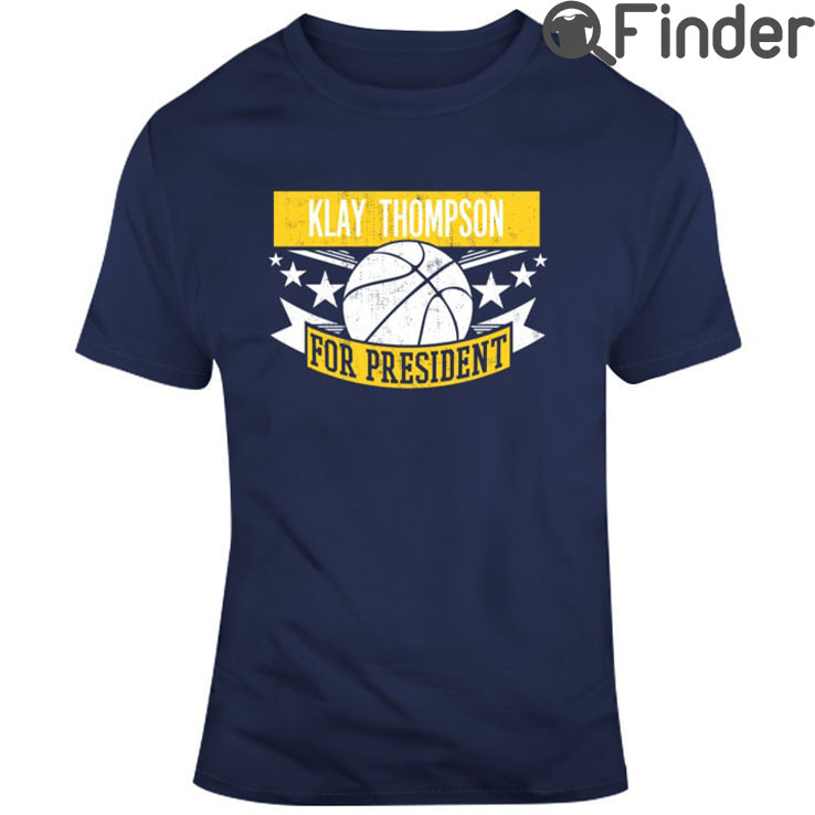 Klay Thompson President T Shirt Klay Thompson President T Shirt