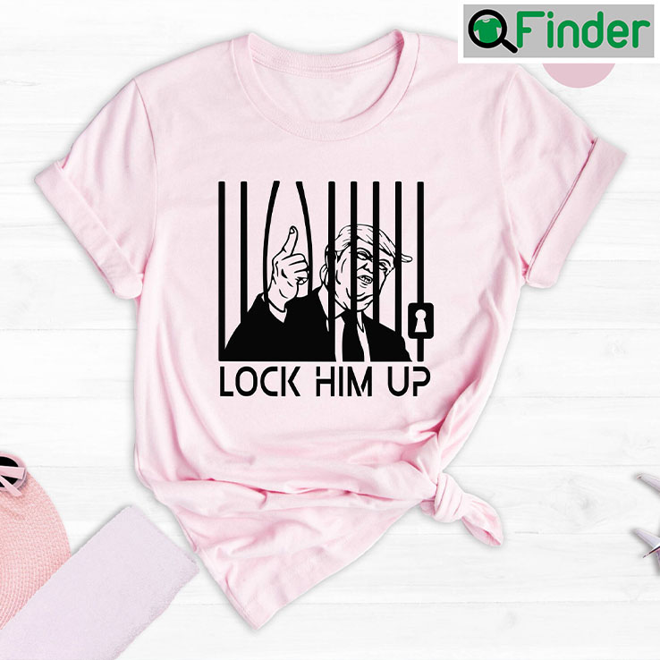 Lock Him Up Tee Shirt Donald Trump Shirt Lock Him Up Tee Shirt Donald Trump Shirt