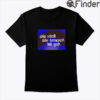 Skip School Fake Hormones Kill God Shirt