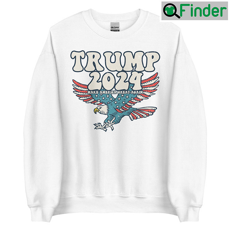 Trump 2024 MAGA Distressed Unisex Sweatshirt Trump 2024 MAGA Distressed Unisex Sweatshirt