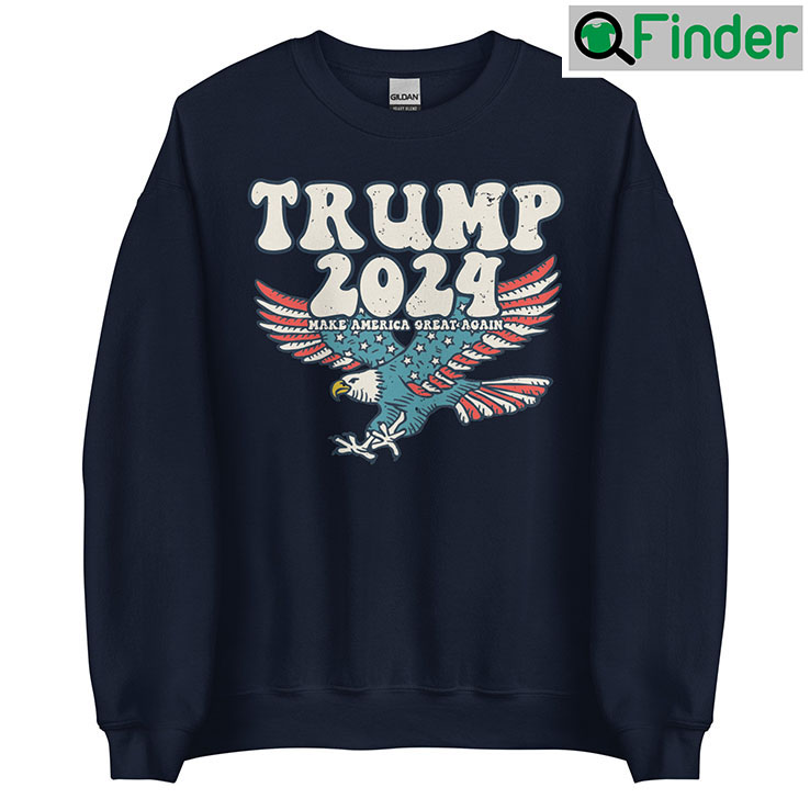 Trump 2024 MAGA Distressed Unisex Sweatshirts Trump 2024 MAGA Distressed Unisex Sweatshirts