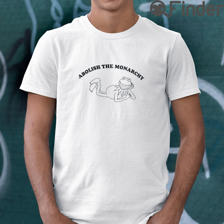 Abolish The Monarchy Frog T Shirt Abolish The Monarchy Frog T Shirt