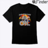 Biden And Obama Did You Say Oil Tee Shirt