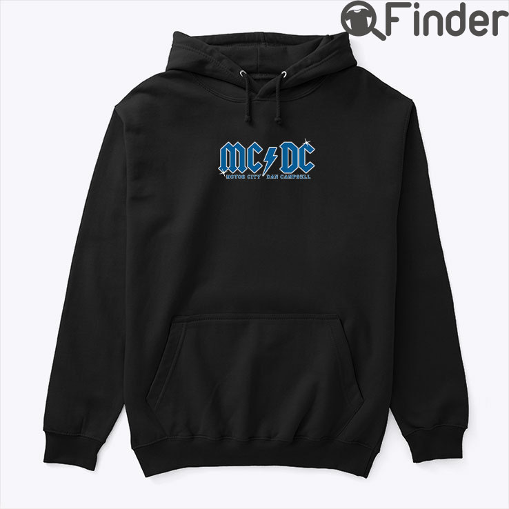Detroit Lions Mcdc Motor City Dan Campbell Hoodie Shirt Detroit Lions Mcdc Motor City Dan Campbell Hoodie Shirt