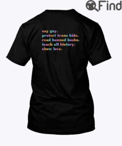 Dont Say DeSantis Say Gay Protect Trans Kids Shirts