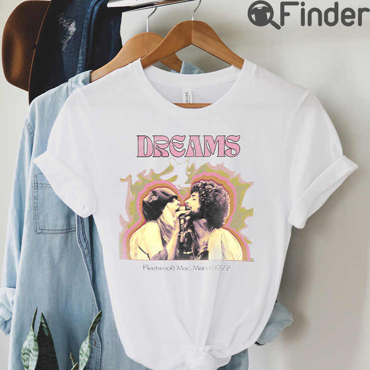 Dreams Fleetwood Mac Graphic T shirt Dreams Fleetwood Mac Graphic T shirt