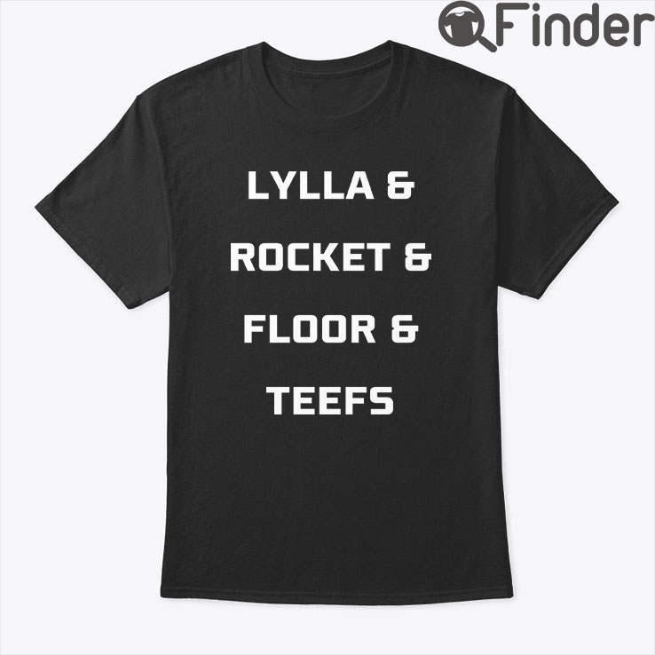 Guardians Of The Galaxy 3 Lylla Rocket Floor Teefs Shirt Guardians Of The Galaxy 3 Lylla Rocket Floor Teefs Shirt