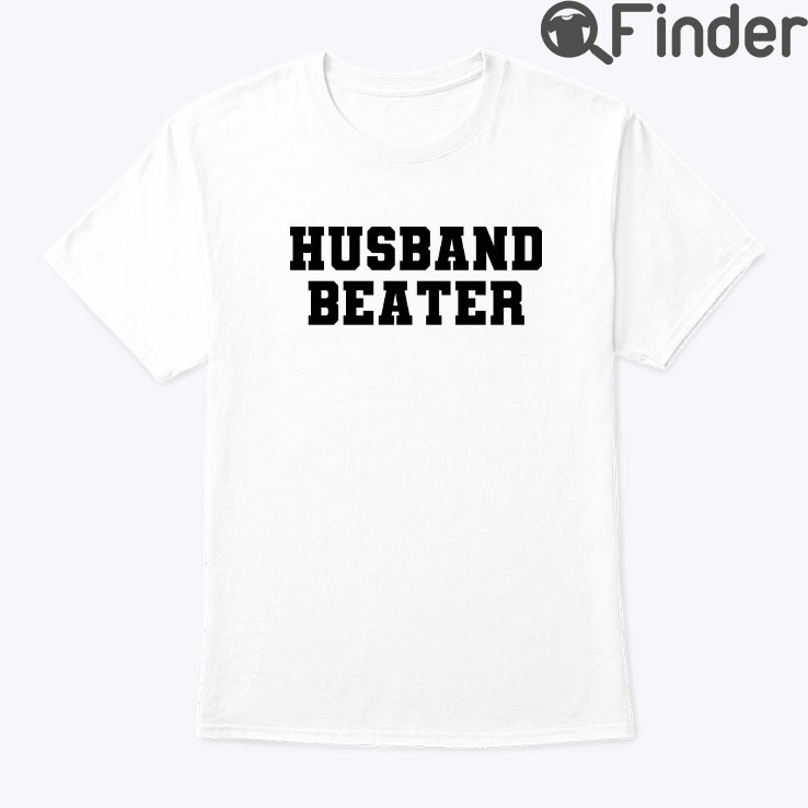 Husband Beater Tee Shirt Husband Beater Tee Shirt