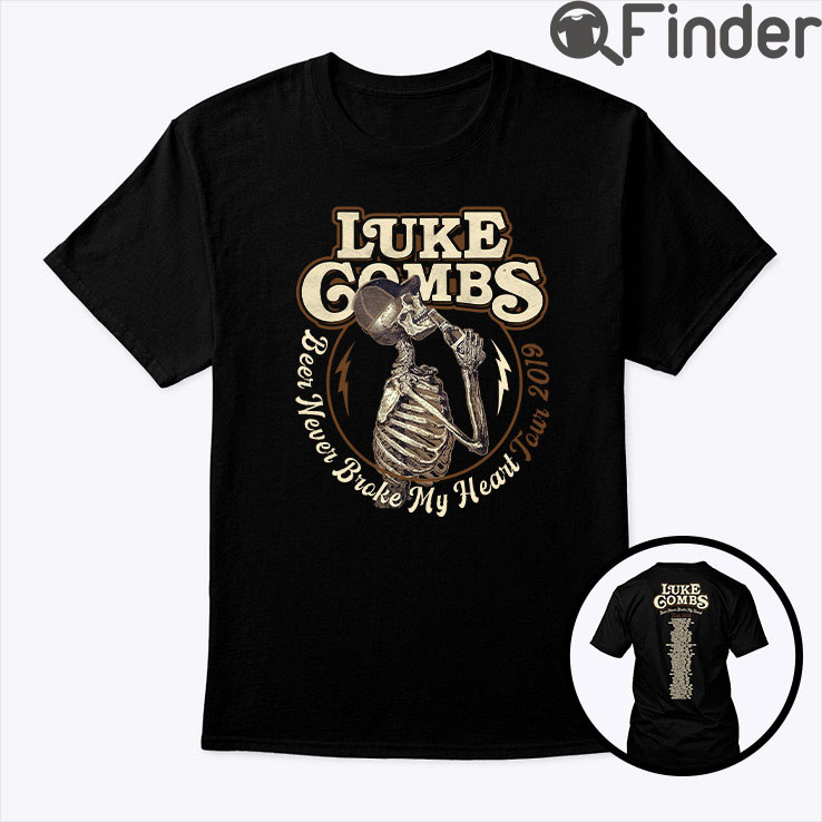 Luke Combs Beer Never Broke My Heart Tour 2019 Skeleton Shirt Luke Combs Beer Never Broke My Heart Tour 2019 Skeleton Shirt