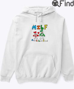 MILF Mario Is Luigis Friend Hoodie Shirt