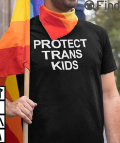 Protect Trans Kids T Shirt