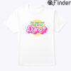 Barbie You Guys Ever Think About Dying Shirt
