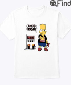 Bart Simpson Shirt Hey Iraq Gas 3.00 Unisex Shirt
