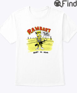 Bart Simpson Shirt Rambart Eat My Shorts Hussein Bart Vs Iraq Unisex T Shirt