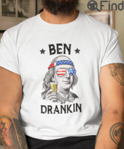 Ben Drankin T Shirt Happy Independence Day