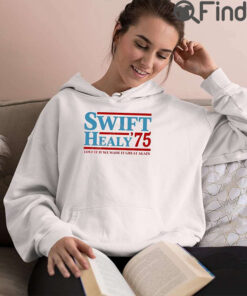 Blonde Wench Swift Healy 75 Love It If We Made It Great Again T Shirt
