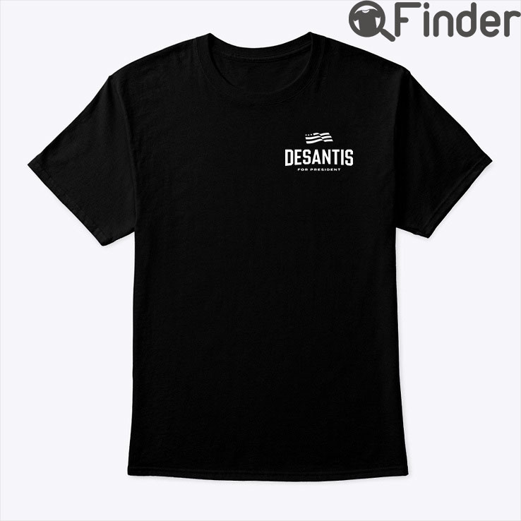 Desantis For President T Shirt Where Woke Goes To Die Desantis For President T Shirt Where Woke Goes To Die